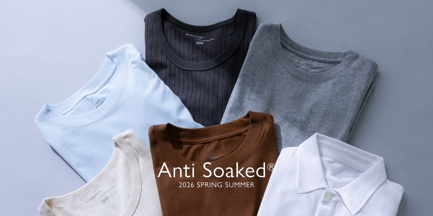 MW260227 2026 Spring&Summer 「Anti Soaked(R)」