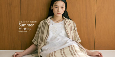 心地よい大人の夏素材 Summer Fabrics -Made In India-｜NANO universe｜