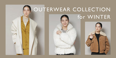OUTERWEAR COLLECTION for WINTER