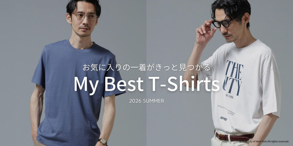 2026 SUMMER『My Best T-Shirts』｜ナノ・ユニバース公式通販サイト