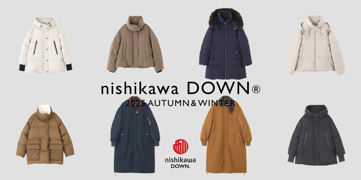 WP250918　nishikawa DOWN(R) 2025 AUTUMN & WINTER